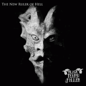 Black Tears Of The Fallen : The New Ruler of Hell